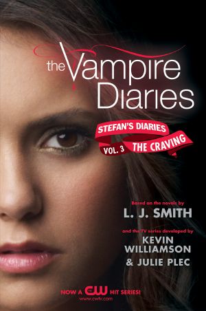 [The Vampire Diaries: Stefan's Diaries 03] • The Craving